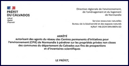 Arrêté préfectoral autorise des agents du réseau des Centres Permanents d’Initiatives pour l’Environnement (CPIE) à pénétrer sur les propriétés privées non close